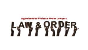 Apprehended Violence Order - Lawyers