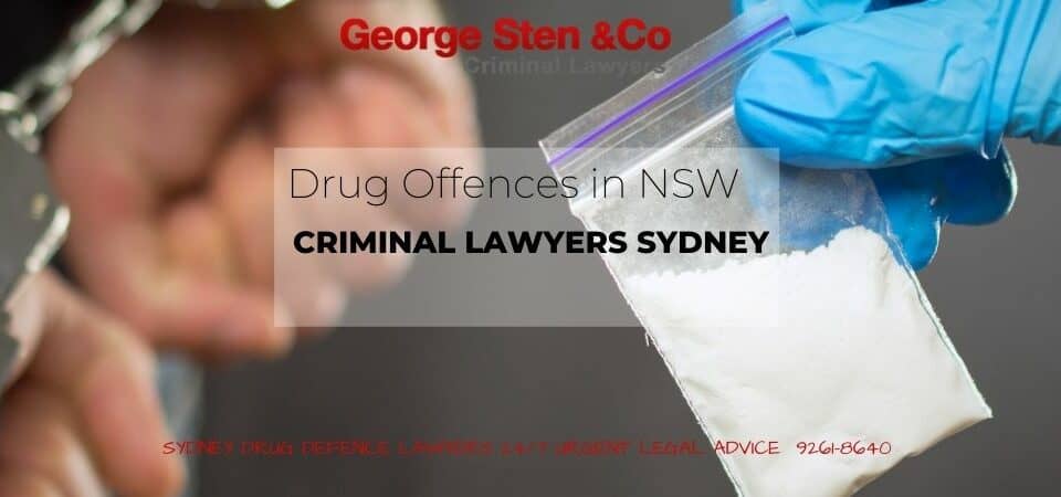 Drug Offences - Drug Lawyer Sydney - George Sten &Co