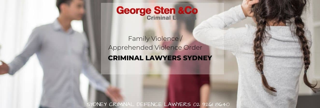 Family Violence- Apprehended Violence Orders - George Sten and Co