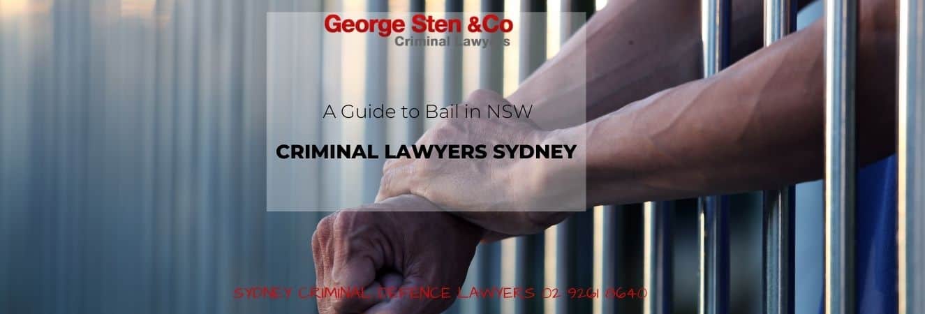 A Guide to Bail in NSW - George Sten & Co