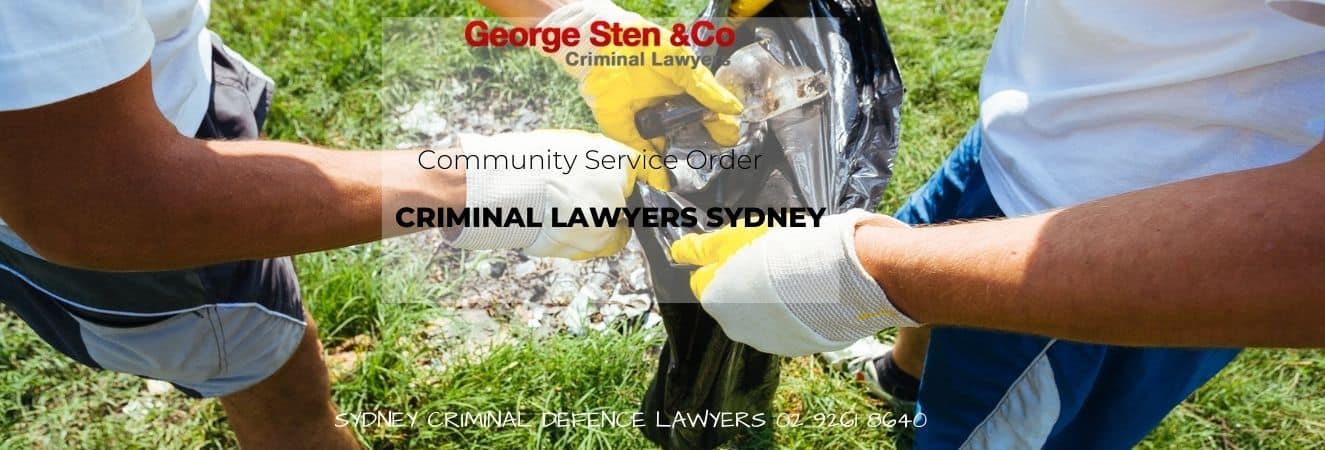 Community Service Order NSW - Criminal Lawyers Sydney George STen