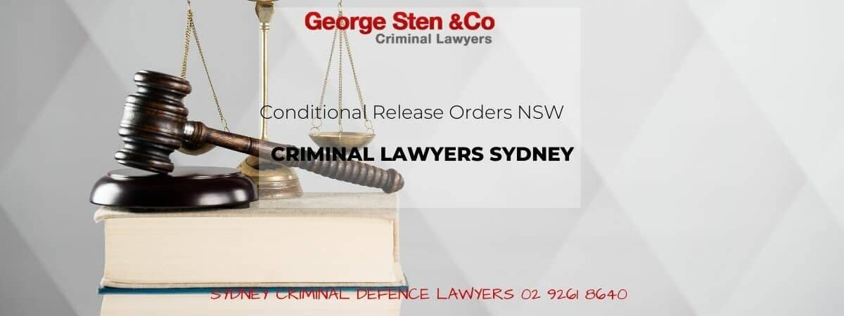 Conditional Release Orders - George Sten & Co