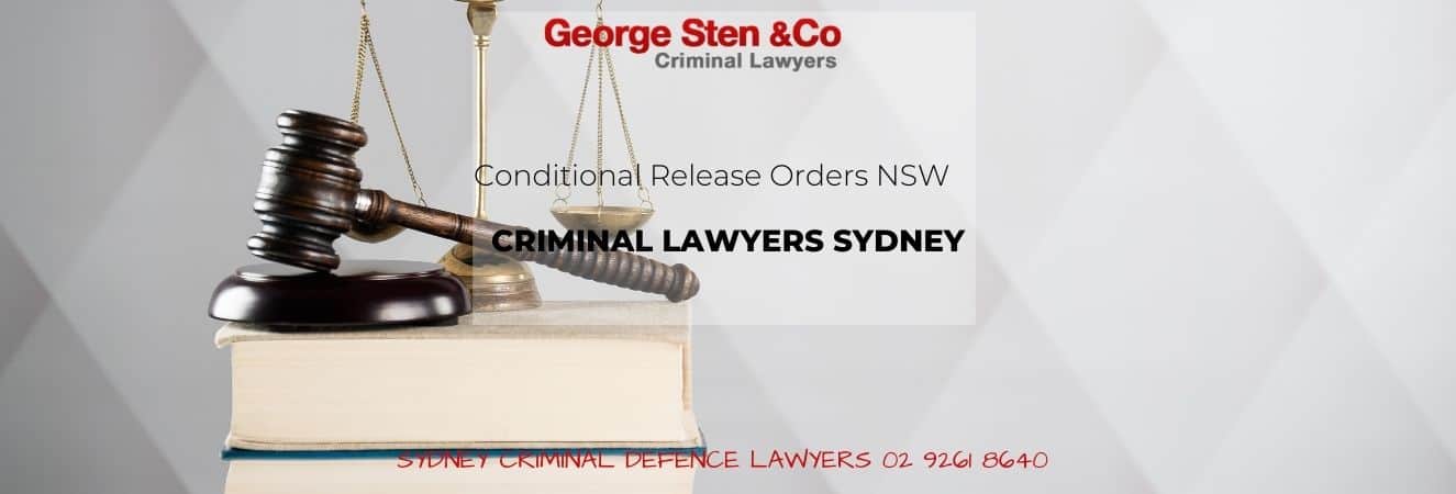 Conditional Release Orders - George Sten & Co