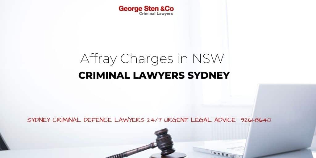 Affray Lawyers Sydney - Affray Charges NSW