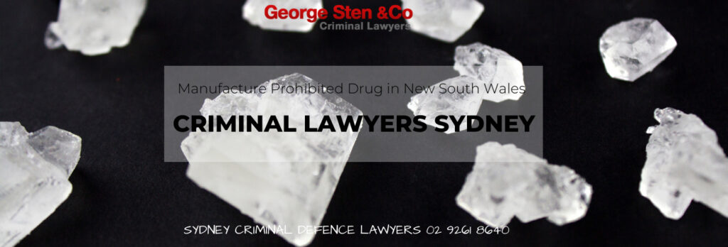 Penalty for Manufacture Prohibited Drug in New South Wales